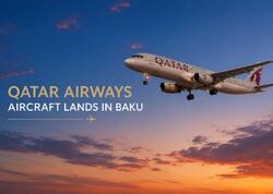 “Qatar Airways”in təyyarəsi ehtiyat hava limanı kimi Bakıya eniş edib