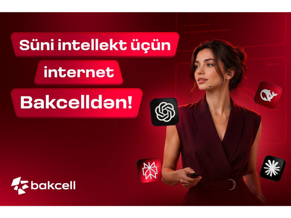 Süni intellekt üçün internet "Bakcell"dən