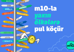 m10 ilə 140-dan çox ölkəyə anında beynəlxalq pul köçürmələri - Sürətli, birbaşa, komissiyasız