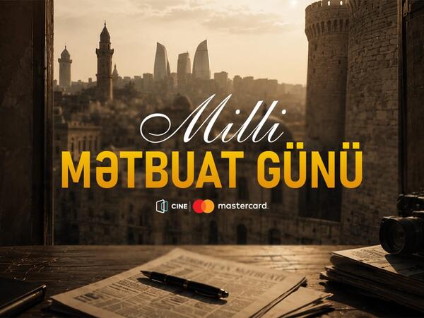 “CineMastercard” Milli Mətbuat Günü münasibətilə jurnalistləri təbrik edir