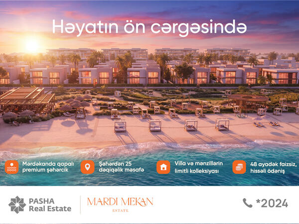 "Mardi Mekan Estate": dəniz kənarında yaşamağın tam vaxtıdır - <span class="color_red">(Foto)</span>