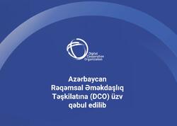 Azərbaycan Rəqəmsal Əməkdaşlıq Təşkilatına üzv qəbul edilib