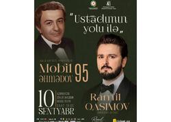 Mobil Əhmədovun 95 illik yubileyinə həsr olunmuş “Ustadımın yolu ilə” konsert proqramı təqdim olunacaq - <span class="color_red"> (Video)</span>
