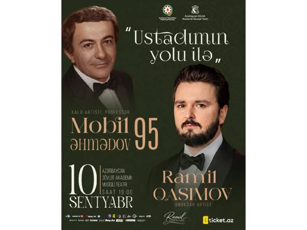 Mobil Əhmədovun 95 illik yubileyinə həsr olunmuş “Ustadımın yolu ilə” konsert proqramı təqdim olunacaq - <span class="color_red"> (Video)</span>