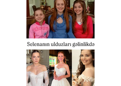"Selena"nın ulduzları gəlinlikdə - <span class="color_red">(Fotolar)</span>