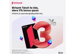 Birbank Taksit kartı sentyabrda daha çox qazandırır: 3% əlavə bonus
