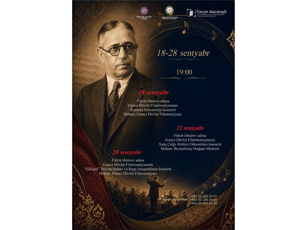 Gəncə Dövlət Filarmoniyası Üzeyir Hacıbəyli XVIII Beynəlxalq Musiqi Festivalında silsilə konsertlərlə çıxış edəcək