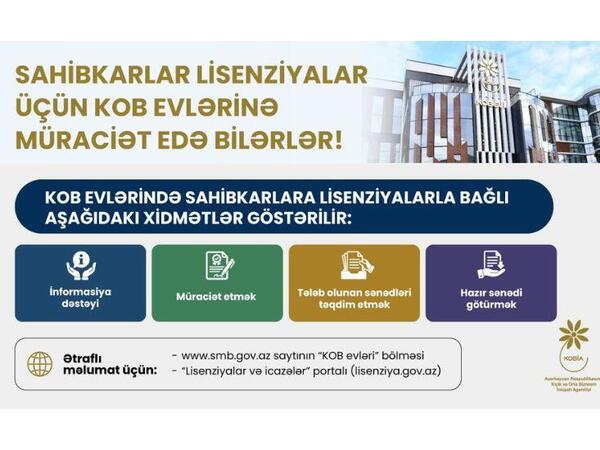 Sahibkarlar lisenziyalar üçün KOB evlərinə müraciət edə bilərlər
