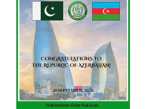 Pakistan XİN Azərbaycanı Dövlət Suverenliyi Günü münasibətilə təbrik edib