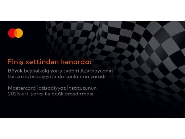 Finiş xəttindən kənarda: Böyük beynəlxalq yarış Azərbaycanın turizm iqtisadiyyatında artıma necə təkan verir