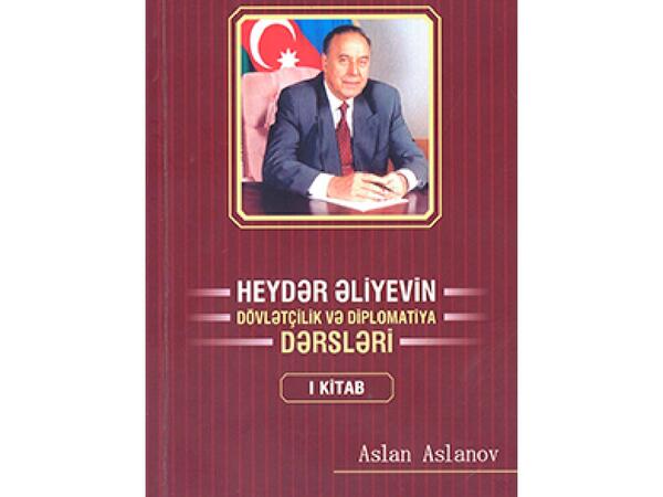 Müasir Azərbaycanın beynəlxalq münasibətlər tarixini öyrənənlər üçün dəyərli əsər