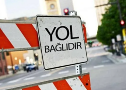 Bakıda bu küçədə hərəkət məhdudlaşdırılır