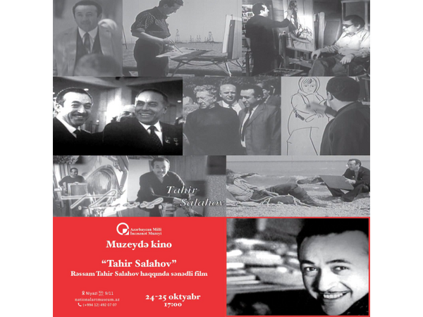 “Muzeydə kino” layihəsi çərçivəsində Tahir Salahovun həyat və yaradıcılığına həsr olunmuş sənədli film nümayiş etdirilib