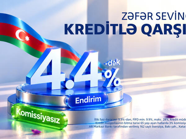 Bank VTB (Azərbaycan)-dan Zəfər Gününə özəl nağd kredit kampaniyası